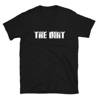 The Pro Wrestling Shoot "The Dirt V2" Short-Sleeve Unisex T-Shirt