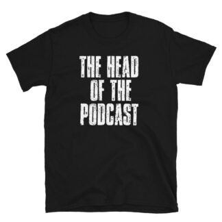 The Pro Wrestling Shoot "Head of the Podcast V2" Short-Sleeve Unisex T-Shirt