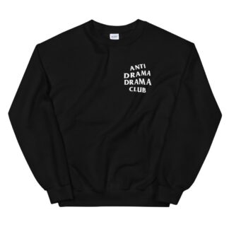 Athrun Amada "Anti-Drama Drama Club" Unisex Sweatshirt