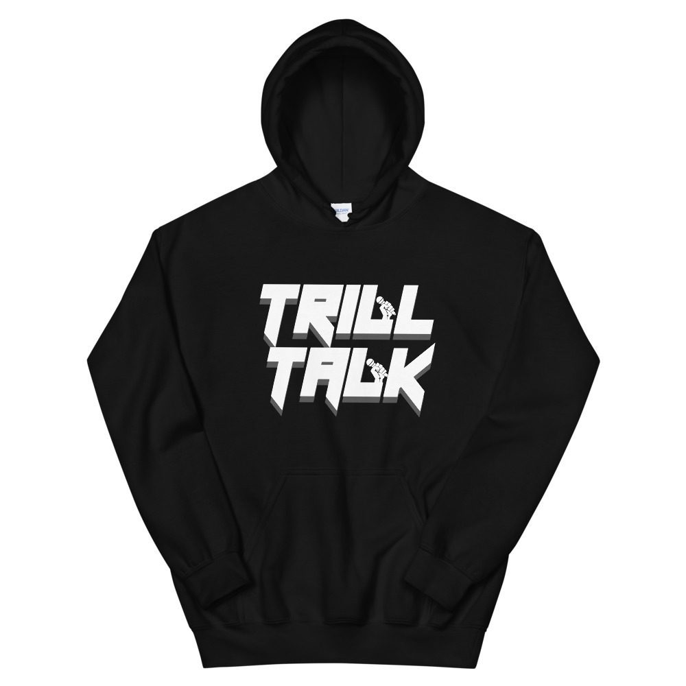 The Pro Wrestling Shoot "Trill Talk" Unisex Hoodie