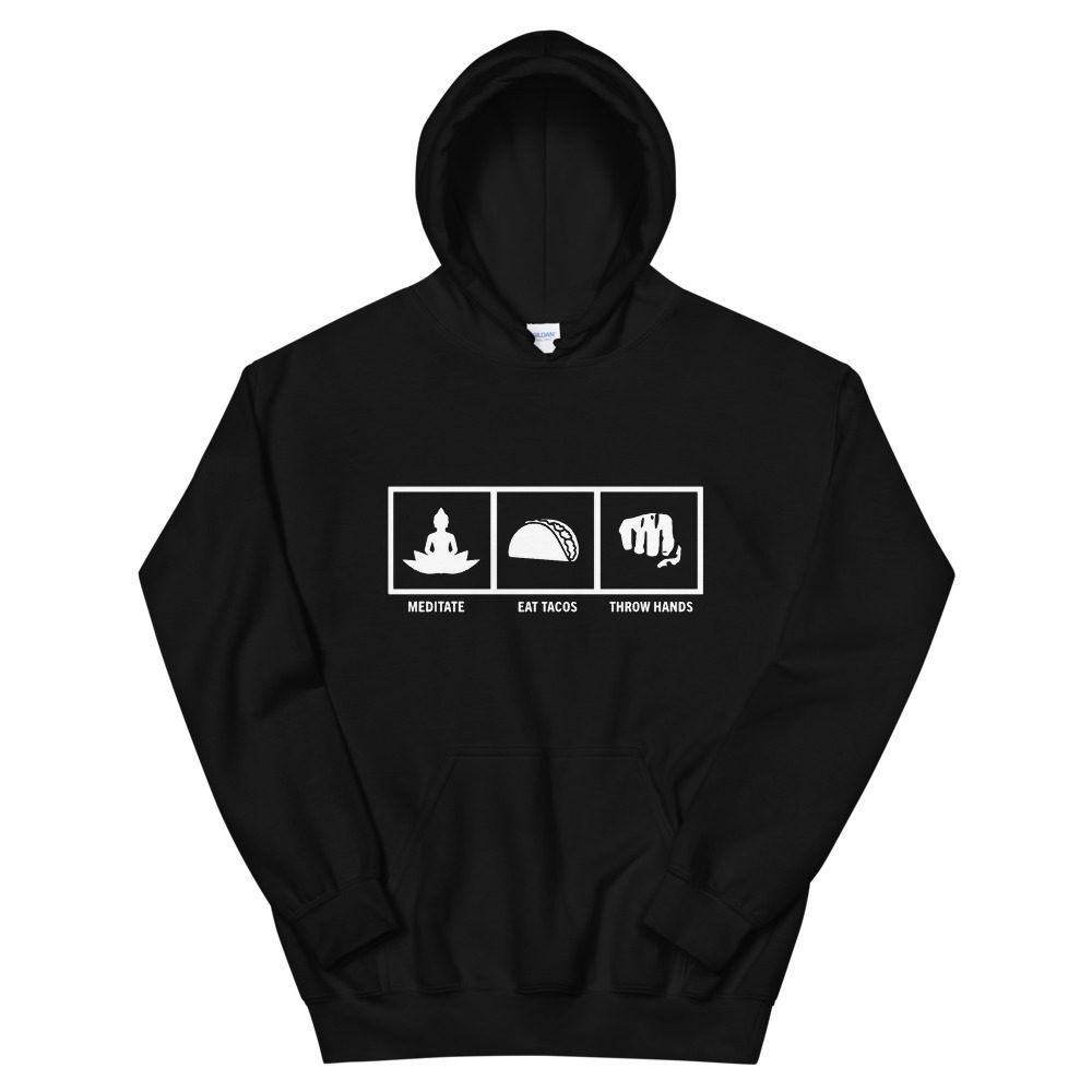 Zodiak "Meditate. Taco. Throw Hands." Unisex Hoodie