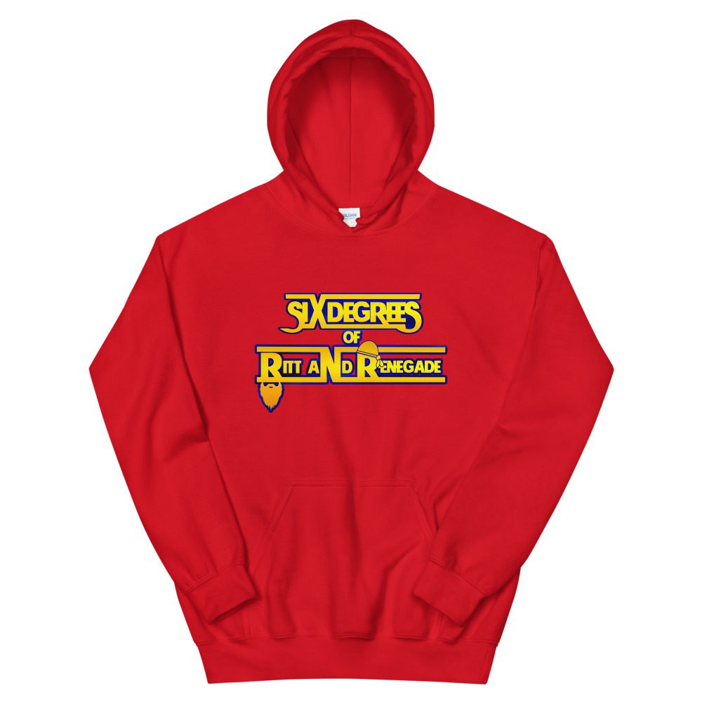 Front Row Material "Six Degrees of Ritt & Renegade" Unisex Hoodie