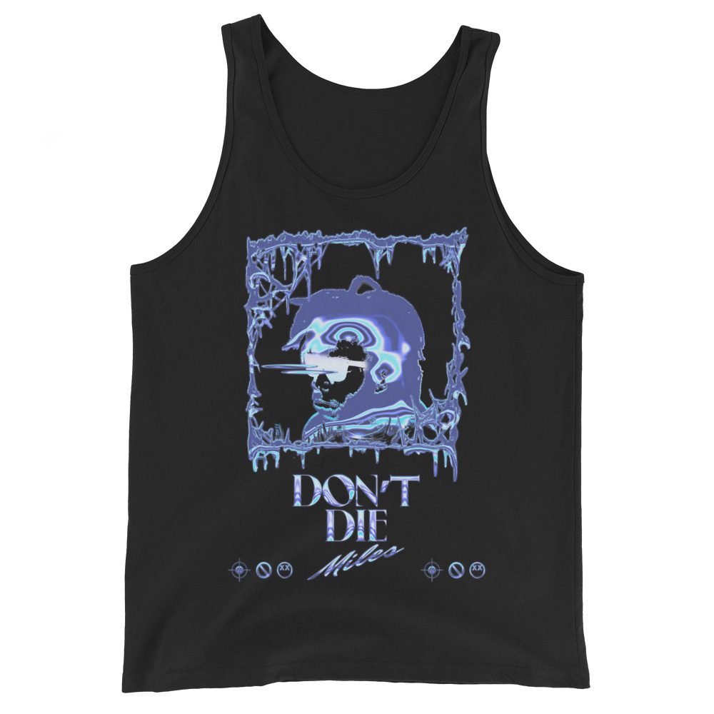 Don’t Die Miles "Ice Water (made by: Riley @parkinatowzone)" Unisex Tank Top