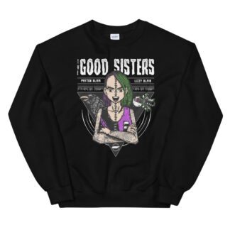 Lizzy Blair "The Good Sisters" Unisex Sweatshirt