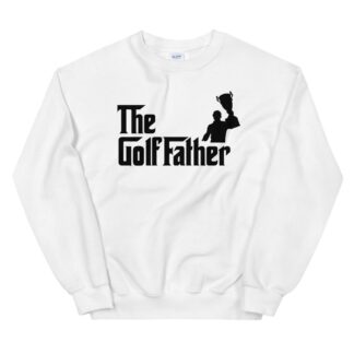 Dale Springs "The Golf Father" Unisex Sweatshirt