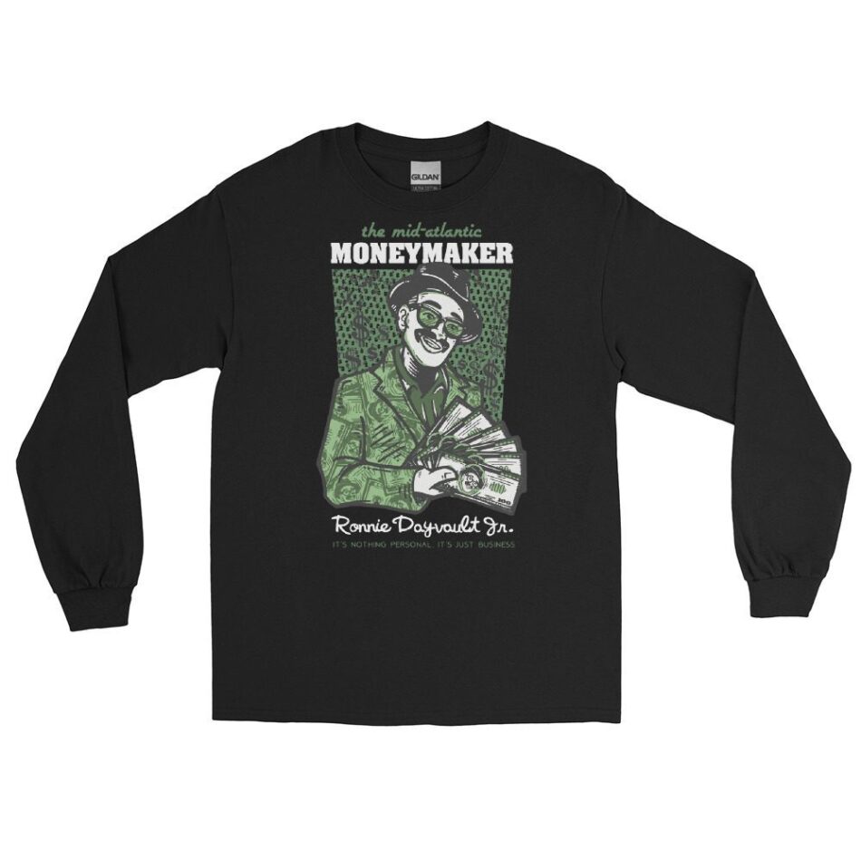 Mid Atlantic Moneymaker Ronnie Dayvault Jr. "It's Just Business" Unisex Long Sleeve Shirt