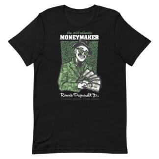 Mid Atlantic Moneymaker Ronnie Dayvault Jr. "It's Just Business" Short-Sleeve Unisex T-Shirt