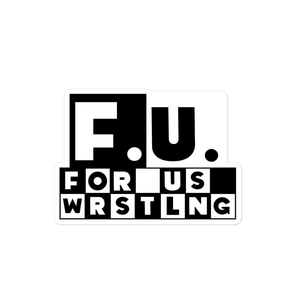 For Us Wrestling "F.U. Network" Bubble-free stickers