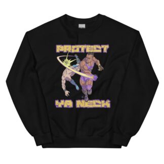 Paragon "Protect Ya Neck" Unisex Sweatshirt