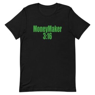 Ronnie Dayvault Jr. "MoneyMaker 3:16" Short-sleeve unisex t-shirt