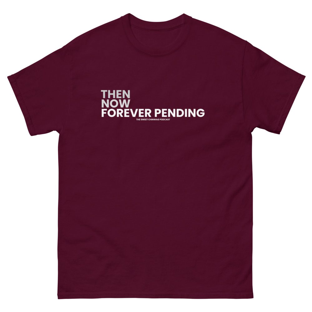 The Sweet Chinwag Podcast "Always Be Pending" Short sleeve unisex t-shirt