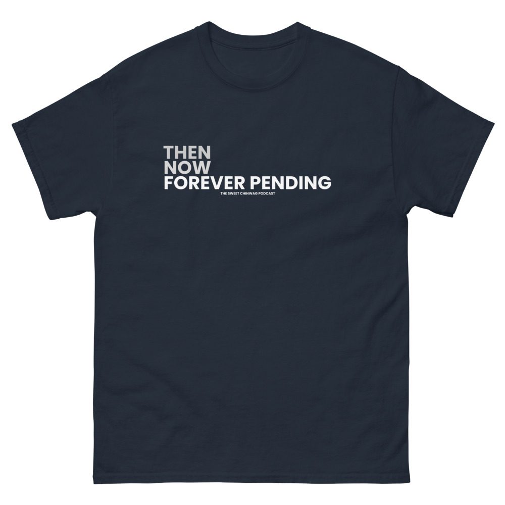 The Sweet Chinwag Podcast "Always Be Pending" Short sleeve unisex t-shirt