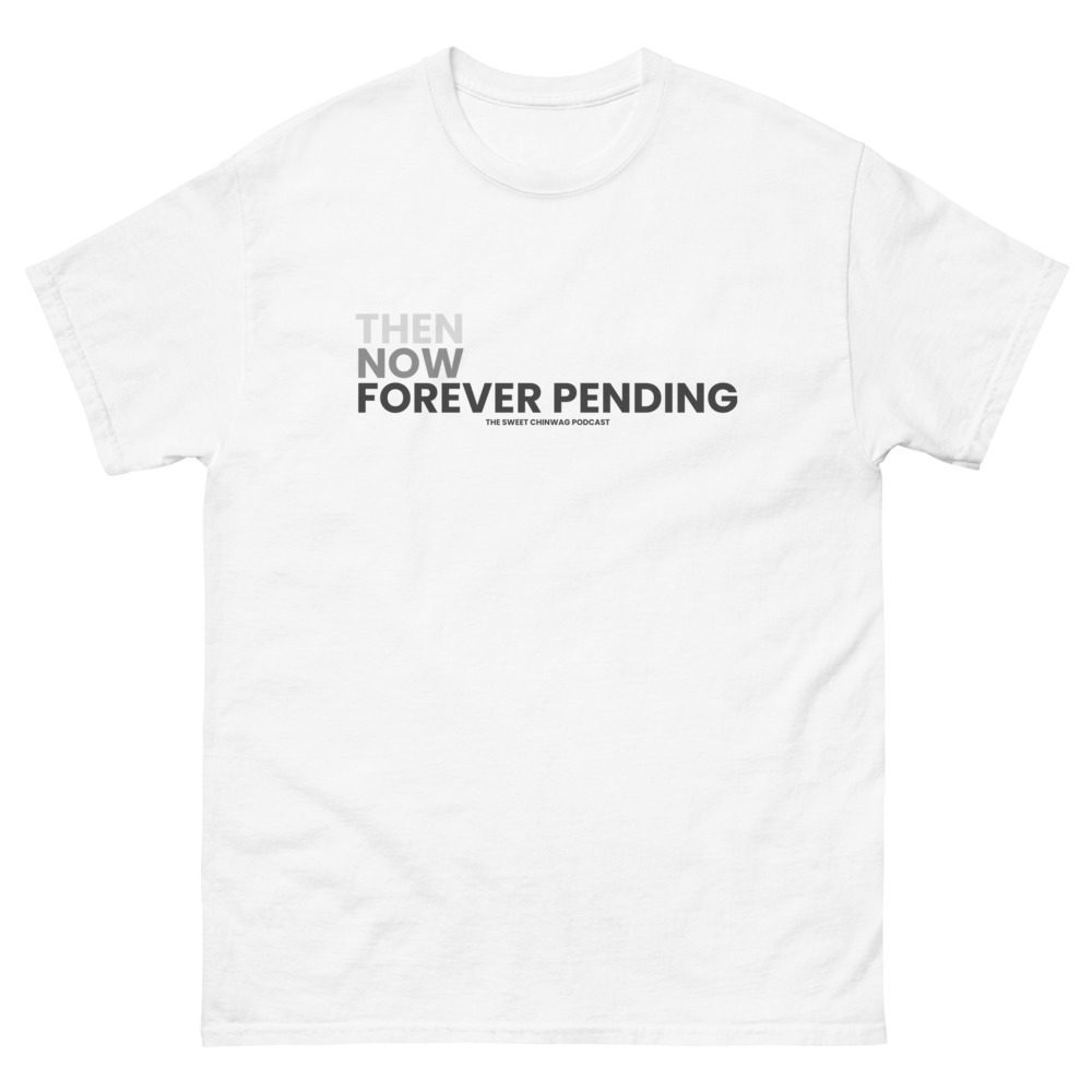 The Sweet Chinwag Podcast "Always Be Pending" Short sleeve unisex t-shirt