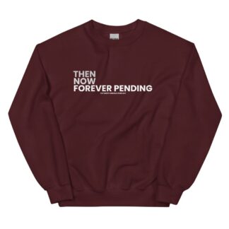 The Sweet Chinwag Podcast "Always Be Pending" Unisex Sweatshirt