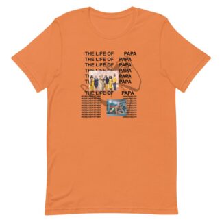 Papa Jacé "Life Of Papa" Short-sleeve unisex t-shirt