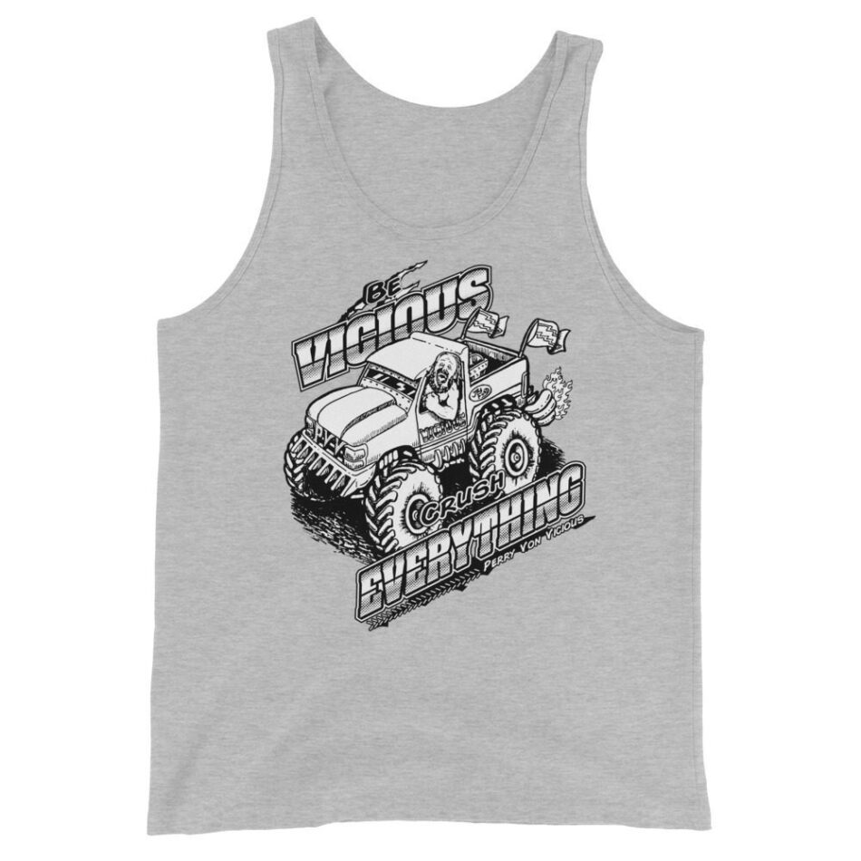Perry Von Vicious "Crush Everything (Art by: @Jay_Ford_Art and @gimmickbydesign)" Unisex Tank Top