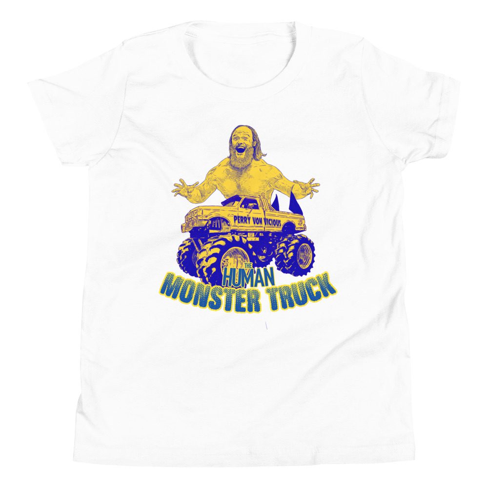 Perry Von Vicious "Human Monster Truck (Artist: @MrStephenPike)" Youth Short Sleeve T-Shirt