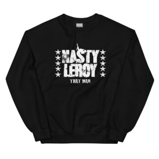 Nasty Leroy "Nasty Leroy" Unisex Sweatshirt