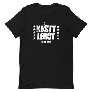 Nasty Leroy "Nasty Leroy" Short Sleeve Unisex t-shirt
