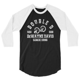 DeWayne Davis "Double D" 3/4 sleeve raglan shirt