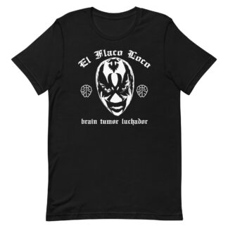 El Flaco Loco "Brain Tumor Luchador" Short Sleeve Unisex t-shirt