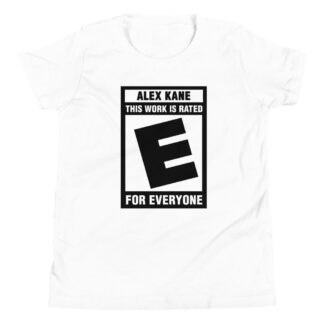 Alex Kane "THIS WORK IS RATED E" Youth Short Sleeve T-Shirt