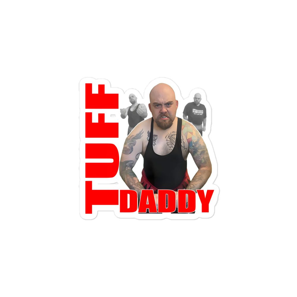 Mack Attack "Tuff Daddy" Bubble-free stickers