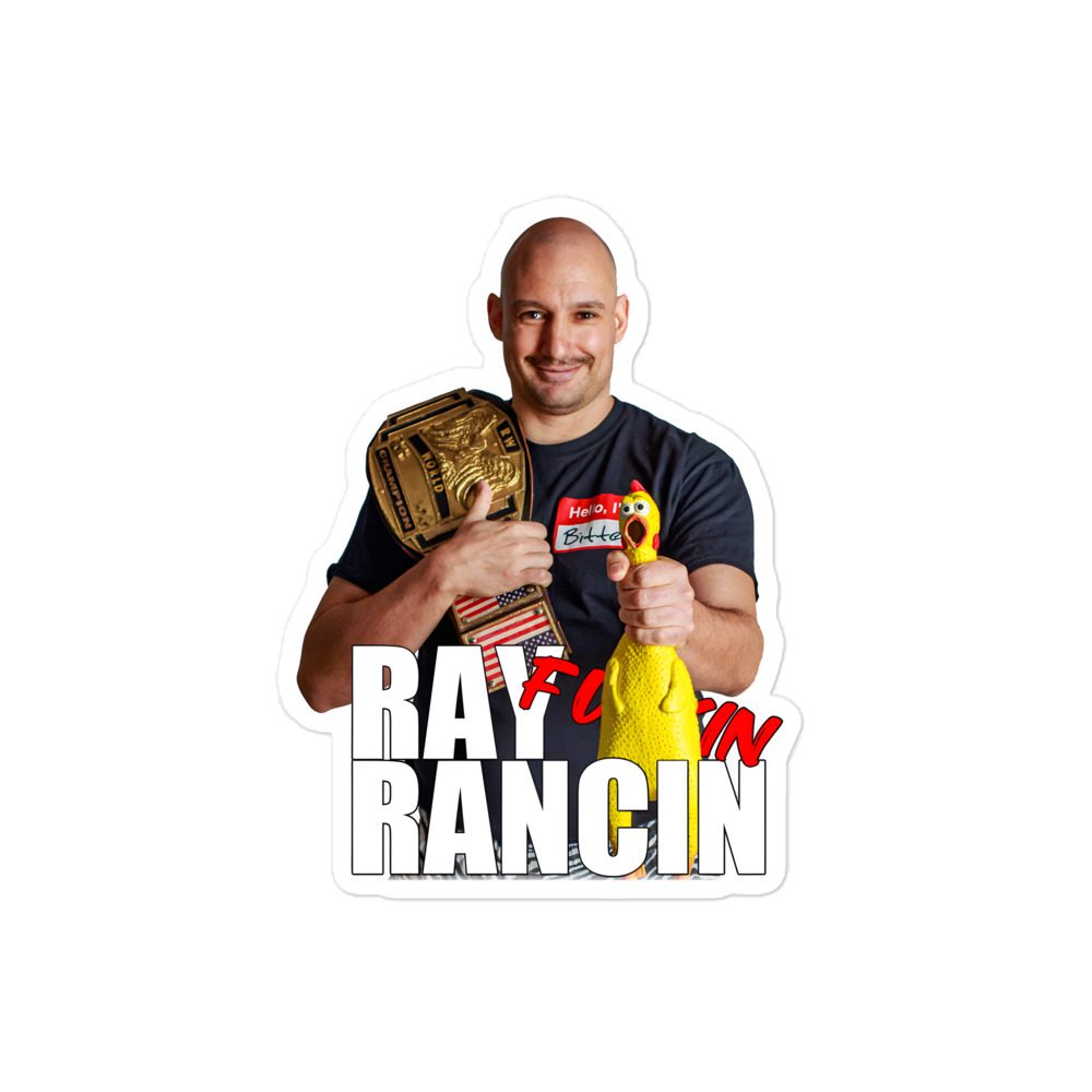 Mack Attack "Ray F'n Rancin" Bubble-free stickers