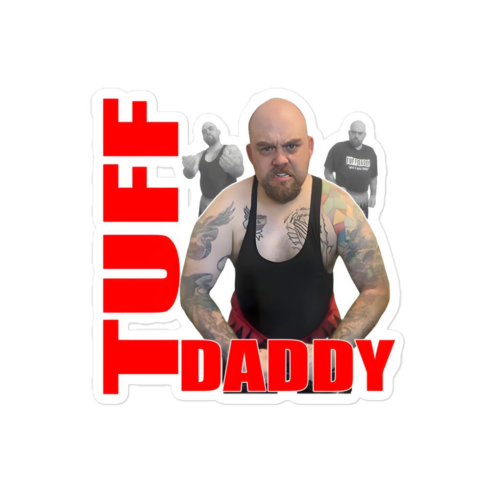 Mack Attack "Tuff Daddy" Bubble-free stickers
