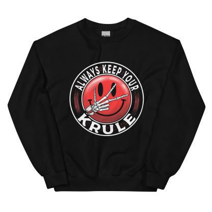 Joe Krule "Always Keep Your Krule" Unisex Sweatshirt