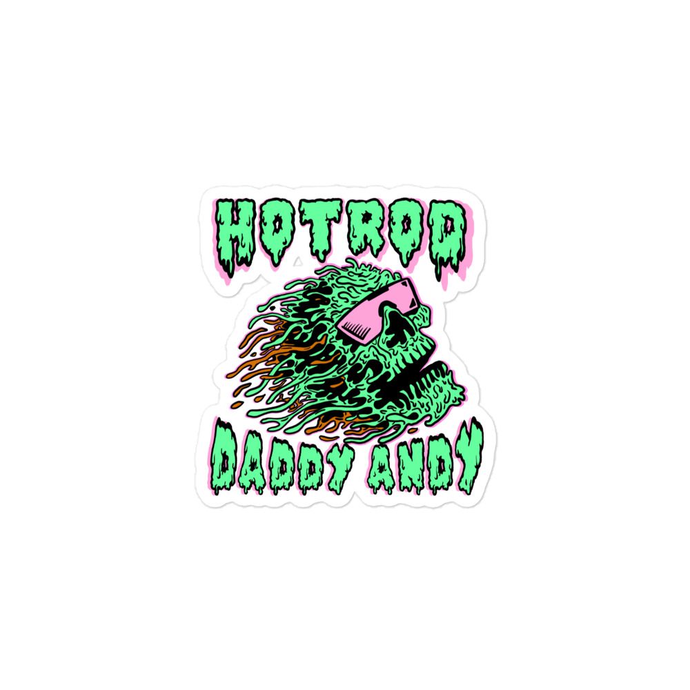 HOT ROD DADDY ANDY "LIQUID DEEEEEATH DADDY" Bubble-free stickers