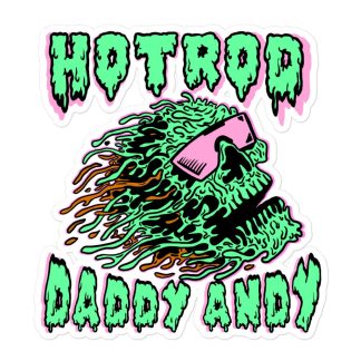 HOT ROD DADDY ANDY "LIQUID DEEEEEATH DADDY" Bubble-free stickers