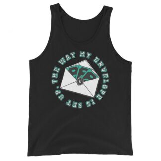 Paragon "The Way My Envelope Is Set Up" Unisex Tank Top