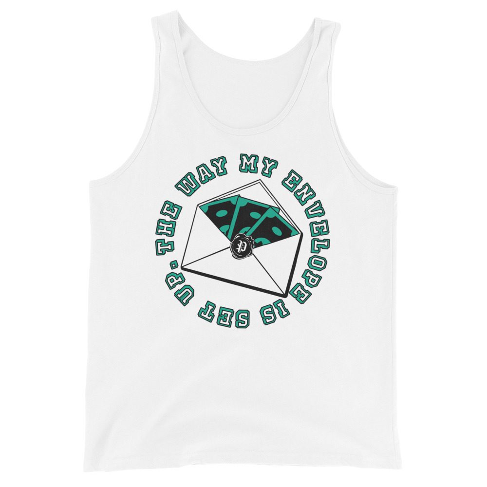 Paragon "The Way My Envelope Is Set Up" Unisex Tank Top