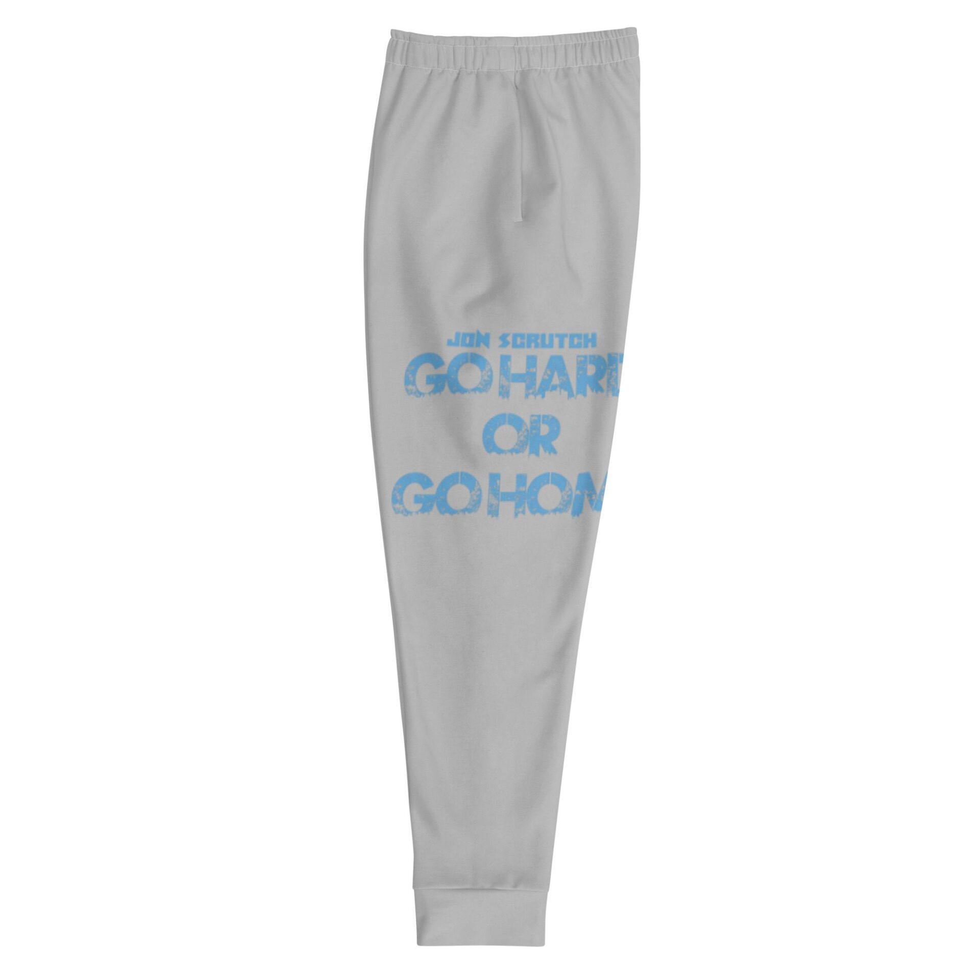 Jon Scrutch "Go Hard Or Go Home (Blue)" Unisex Joggers
