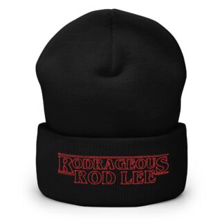 Rodrageous Rod Lee "Rodrageous Things" Cuffed Beanie