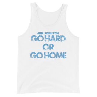 Jon Scrutch "Go Hard Or Go Home (Blue)" Unisex Tank Top