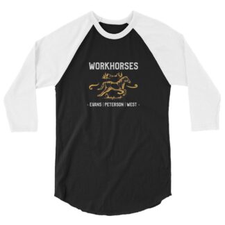 The Workhorses "Wild West Workhorses" 3/4 sleeve raglan shirt