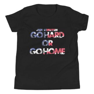 Jon Scrutch "Go Hard Or Go Home (U.S.A.)" Youth Short Sleeve T-Shirt