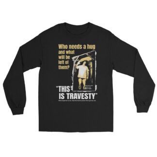Travesty "TCM" Unisex Long Sleeve Shirt