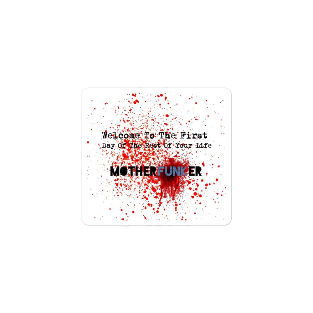 The Bruisers "First Day of the Rest of Your Life" Bubble-free stickers
