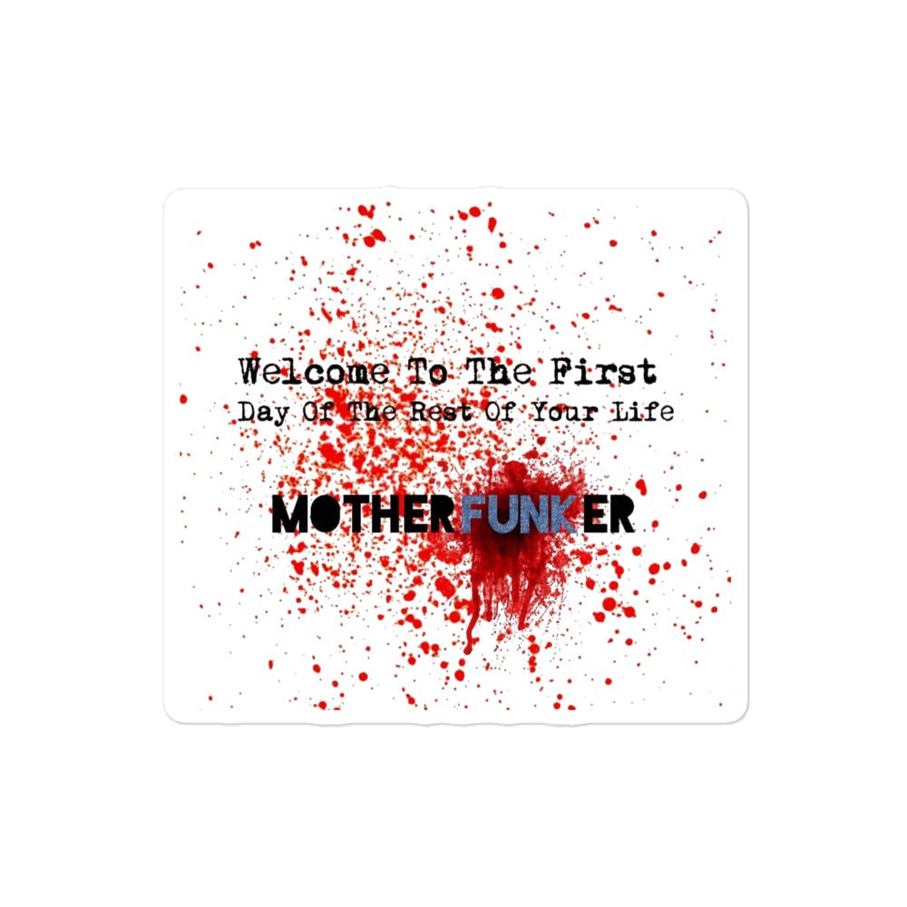 The Bruisers "First Day of the Rest of Your Life" Bubble-free stickers