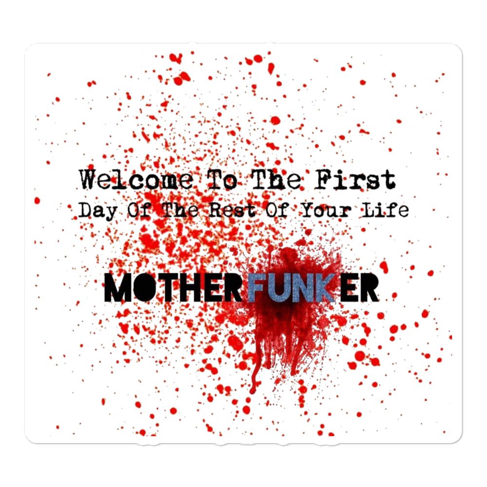 The Bruisers "First Day of the Rest of Your Life" Bubble-free stickers