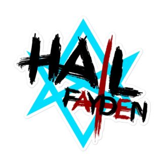 Kai Fayden "Hail Fayden" Bubble-free stickers