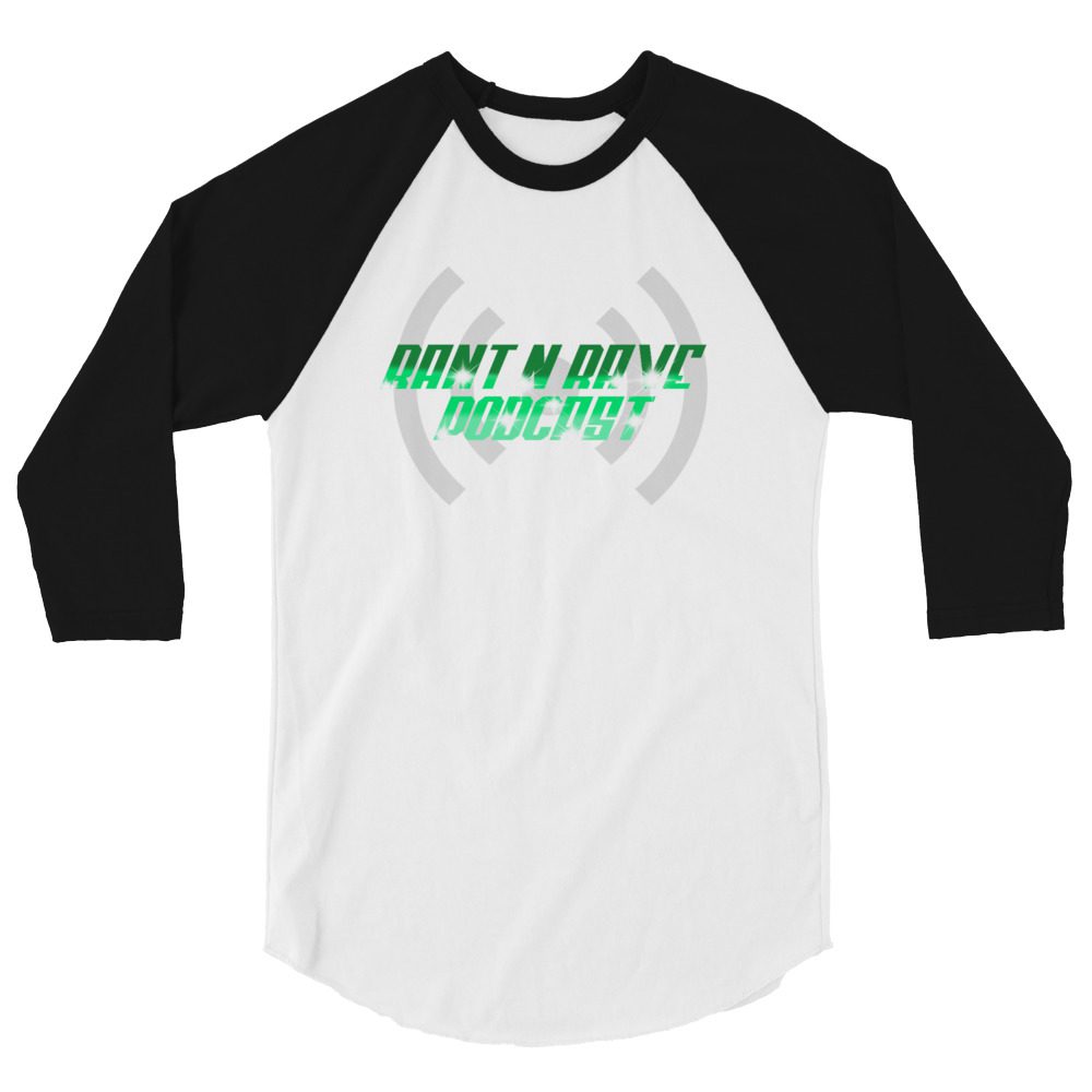 Rant N Rave Podcast "RNR Logo V7" 3/4 sleeve raglan shirt