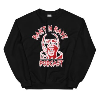 Rant N Rave Podcast "RNR Logo V6" Unisex Sweatshirt
