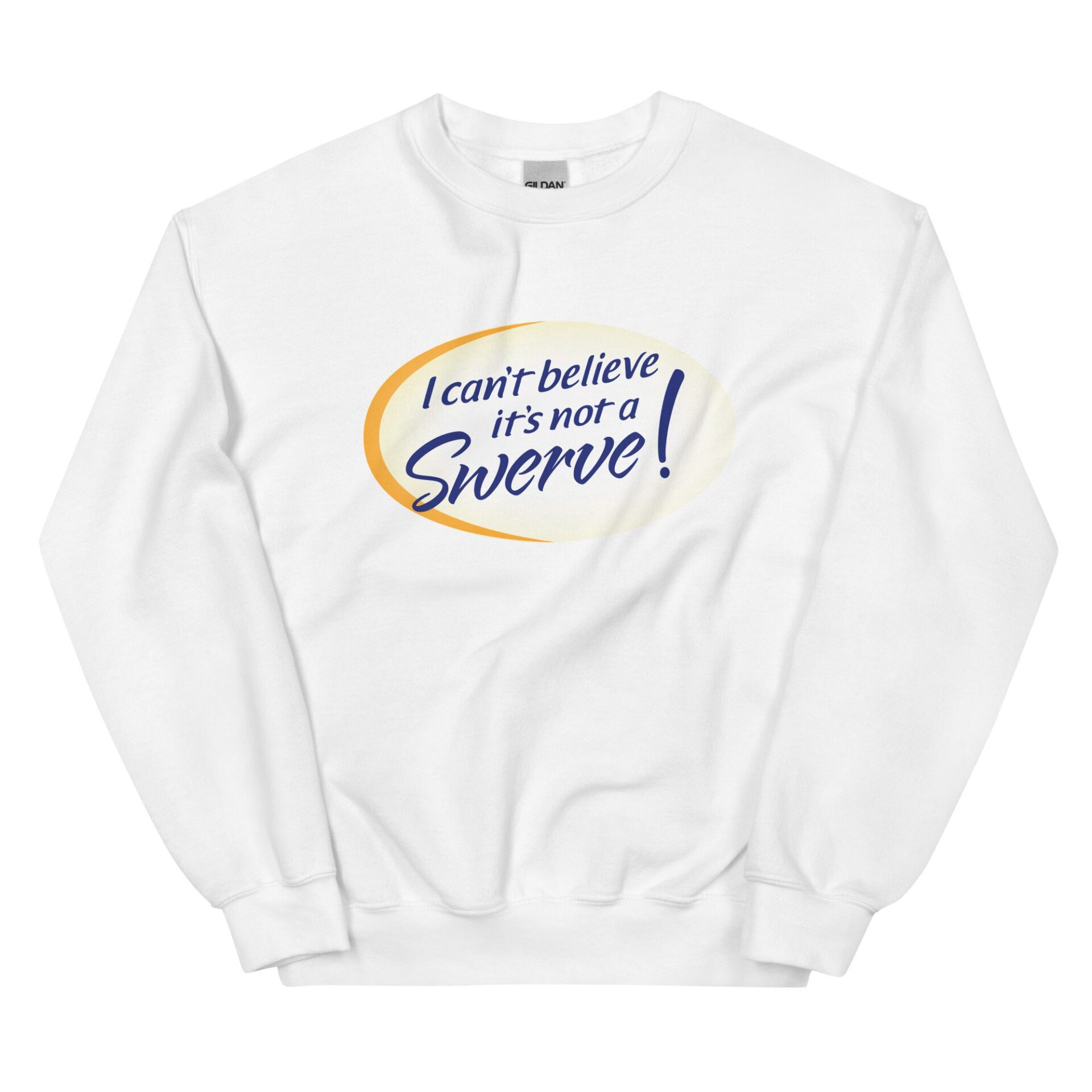 Occupy Pro Wrestling, LLC "I Can't Believe It's Not A Swerve" Unisex Sweatshirt