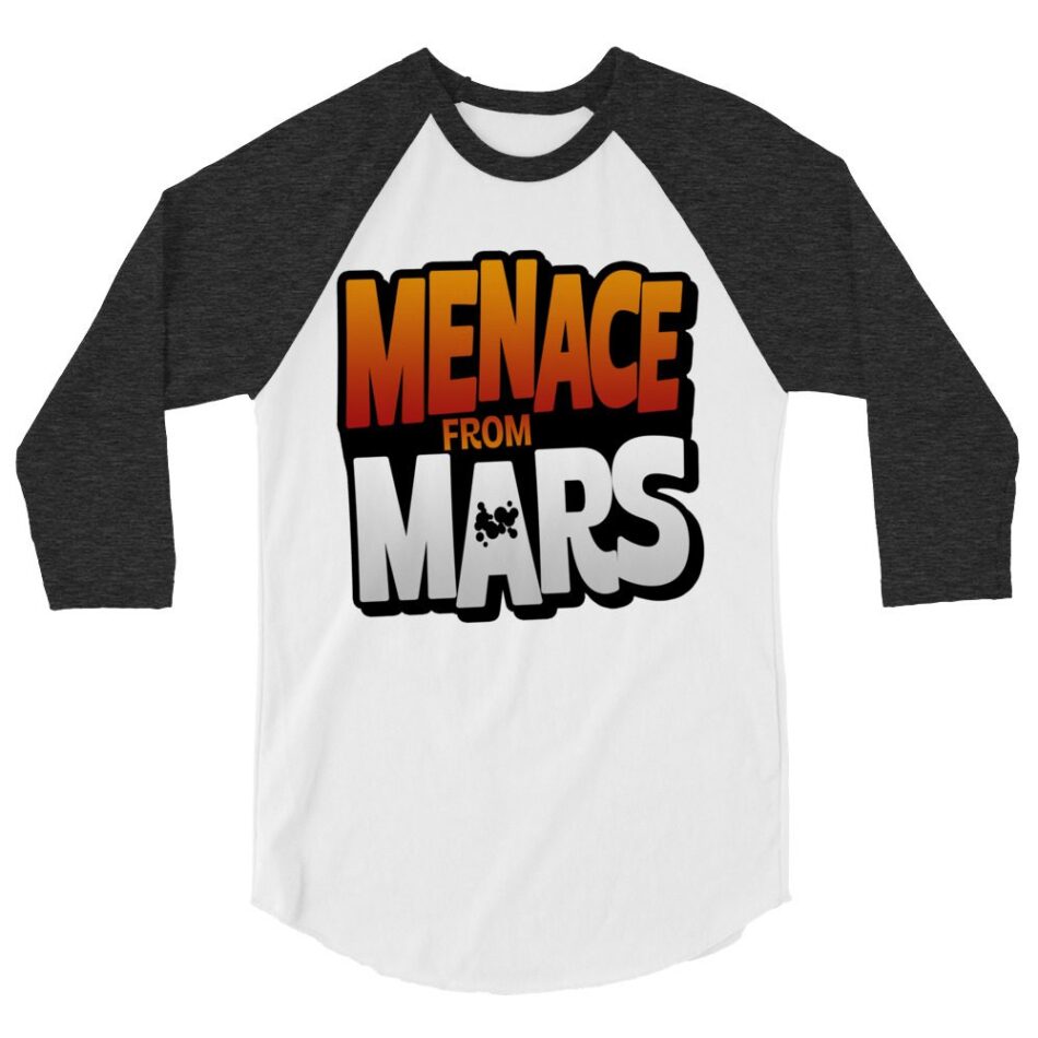 Rocket "Menace From Mars" 3/4 sleeve raglan shirt