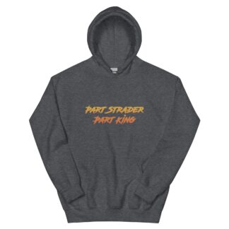 Vance Strader "Part Strader Part King" Unisex Hoodie