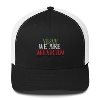 Vampyre Diago Diablo "Yes!! We are Mexican" Trucker Hat